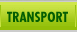 Transport